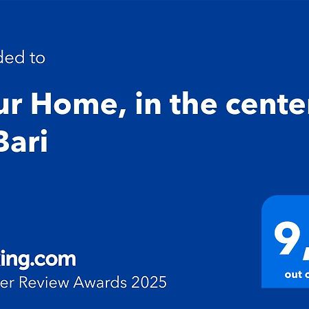 Your Home, In The Center Of Bari Extérieur photo